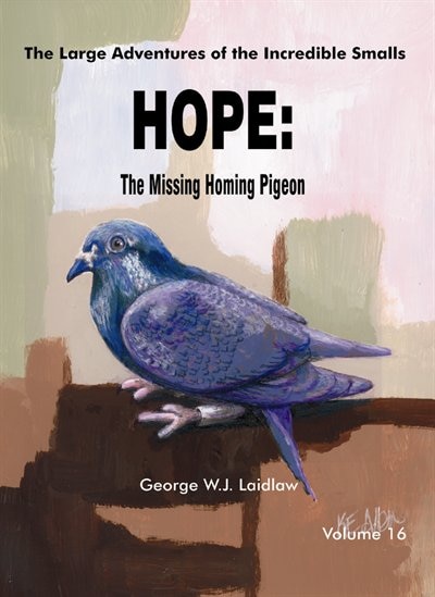 Front cover_HOPE: The Missing Homing Pigeon