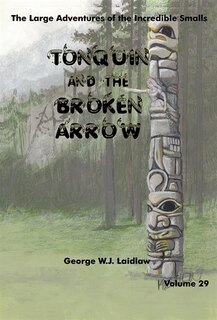 Front cover_Tonquin And The Broken Arrow