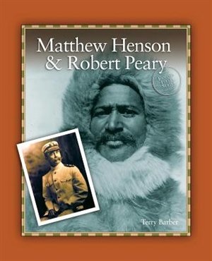 Front cover_Matthew Henson & Robert Peary