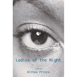Ladies of the Night and other stories: Stories