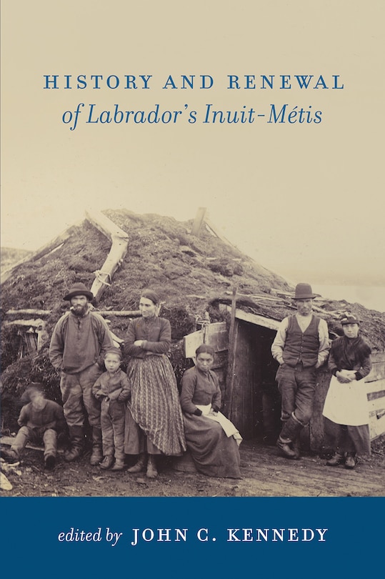 Couverture_History And Renewal Of Labrador's Inuit-métis