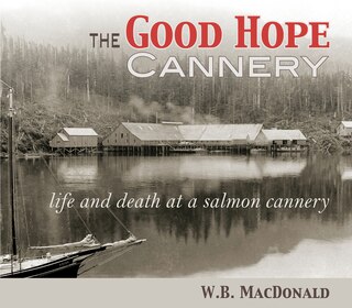 Front cover_The Good Hope Cannery