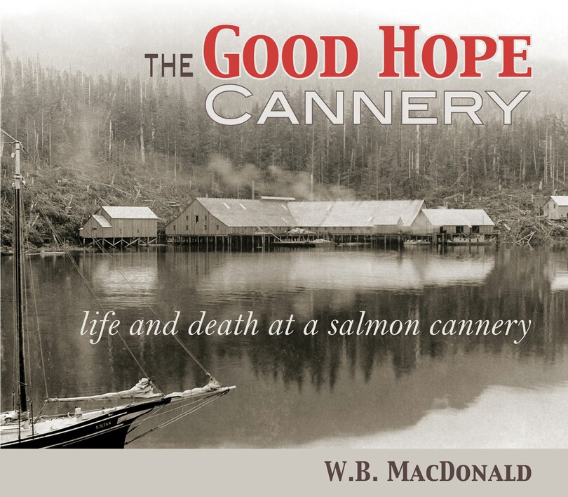 Front cover_The Good Hope Cannery