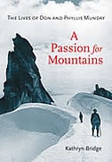 A Passion for Mountains: The Lives of Don and Phyllis Munday