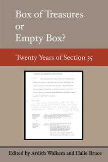 Empty Box or Box of Treasures: Two Decades of Section 35