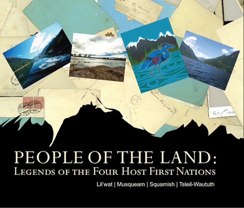 People of the Land: Legends of the Four Host First Nations