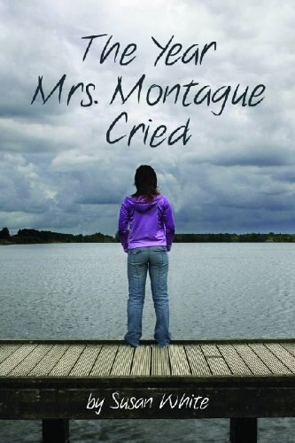 Front cover_The Year Mrs. Montague Cried