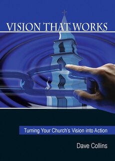 Front cover_Vision That Works: