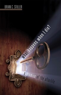 Couverture_What Happens When I Die? a Promise of the Afterlife
