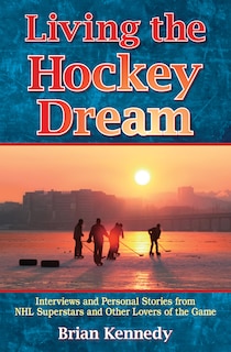 Front cover_Living the Hockey Dream