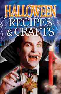 Halloween Recipes and Crafts de Christine Savage