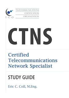 Couverture_TCO CTNS Certified Telecommunications Network Specialist Study Guide