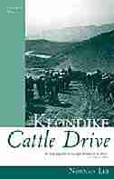 Klondike Cattle Drive by Norman Lee