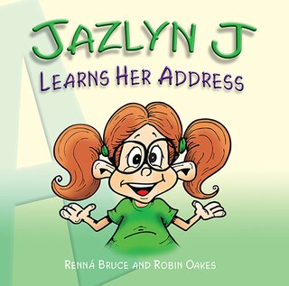 Front cover_Jazlyn J Learns Her Address