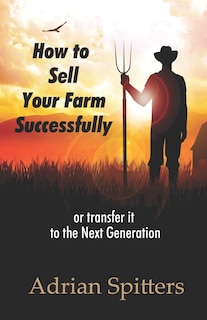 Couverture_How to Sell your Farm Successfully