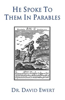 Front cover_He Spoke to Them in Parables