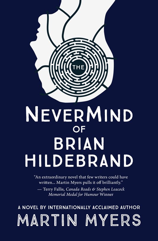 The NeverMind of Brian Hildebrand