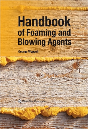 Handbook Of Foaming And Blowing Agents