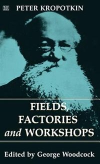 Front cover_Fields, Factories And Workshops