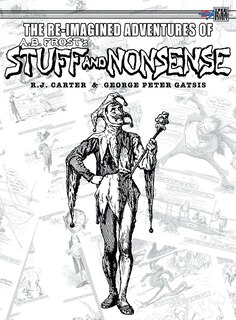Couverture_The Re-Imagined Adventures of A.B. Frost's Stuff and Nonsense