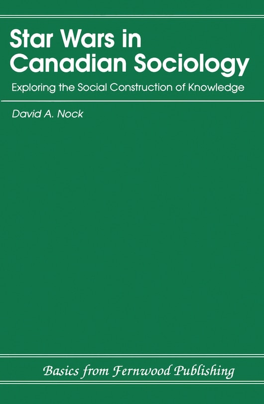 Star Wars in Canadian Sociology: Exploring the Social Construction of Knowledge