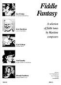 Fiddle Fantasy: A selection of fiddle tunes by Maritime composers