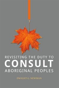 Front cover_Revisiting the Duty to Consult Aboriginal Peoples