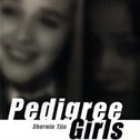 Pedigree Girls