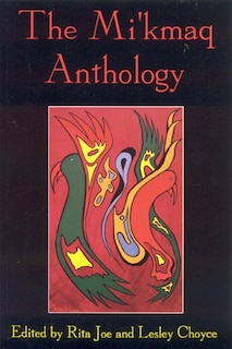 Front cover_The Mi'kmaq Anthology