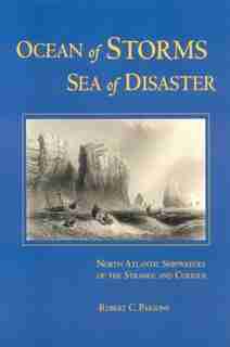 Ocean of Storms, Sea of Disaster by Robert C Parsons