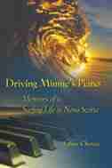 Driving Minnie's Piano by Lesley Choyce