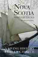 Nova Scotia Shaped by the Sea by Lesley Choyce