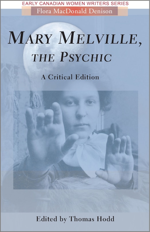 Couverture_Mary Melville, the Psychic: A Critical Edition