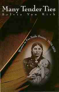MANY TENDER TIES by Sylvia Van Kirk