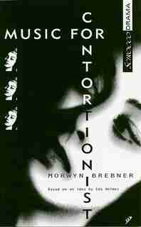 Music for Contortionist by Morwyn Brebner