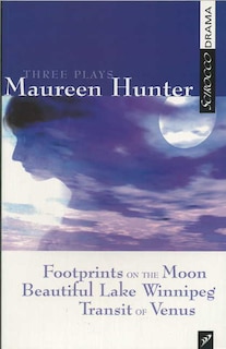 Front cover_Three Plays by Maureen Hunter