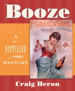Front cover_Booze: A Distilled History