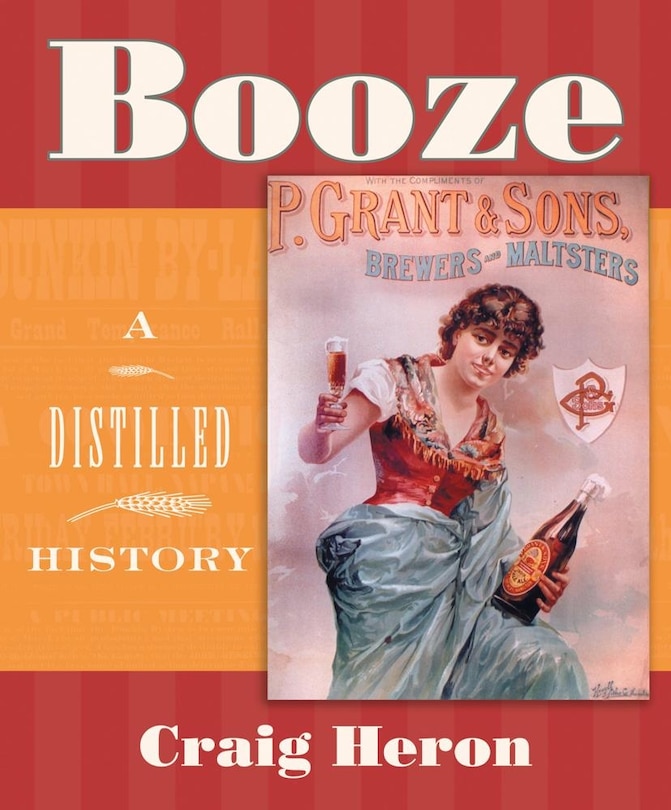 Front cover_Booze: A Distilled History