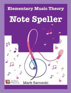 Front cover_The Elementary Music Theory Note Speller