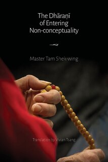 Front cover_The Dhāraṇī of Entering Non-conceptuality