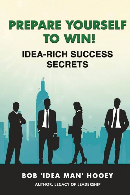 Couverture_Prepare Yourself to Win! Idea-Rich Success Secrets
