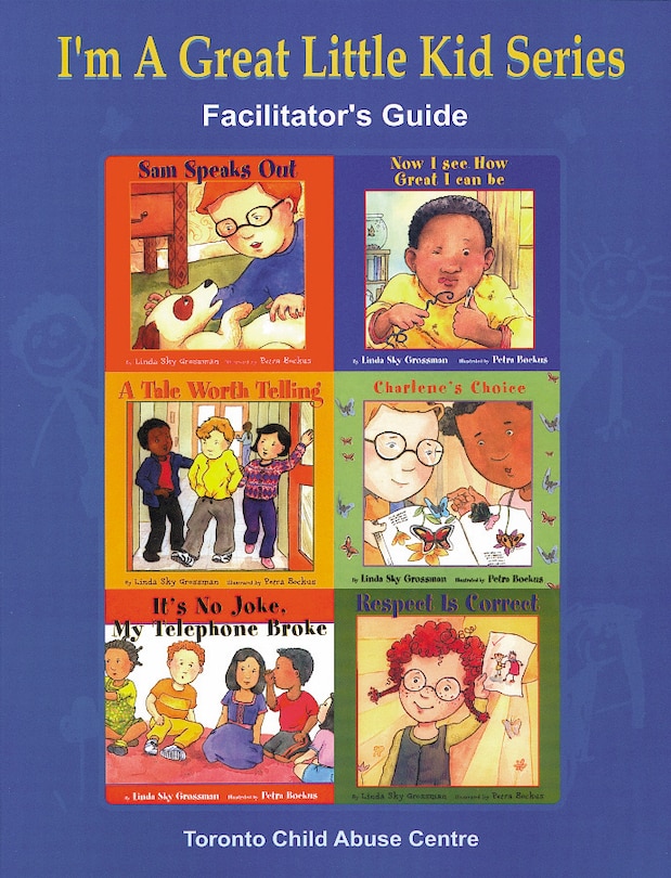 Couverture_I'm a Great Little Kid Facilitator's Guide
