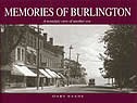 Memories of Burlington: A nostalgic view of another era