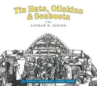 Couverture_Tin  Hats, Oilskins & Seaboots