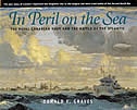 In Peril on the Sea: The Royal Canadian Navy in the Battle of the Atlantic