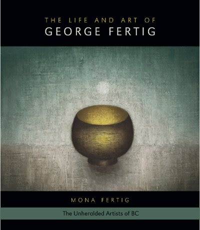 The Life and Art of George Fertig