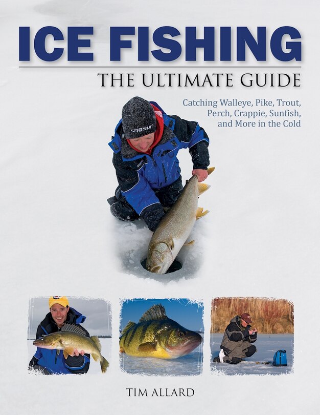 Front cover_Ice Fishing The Ultimate Guide