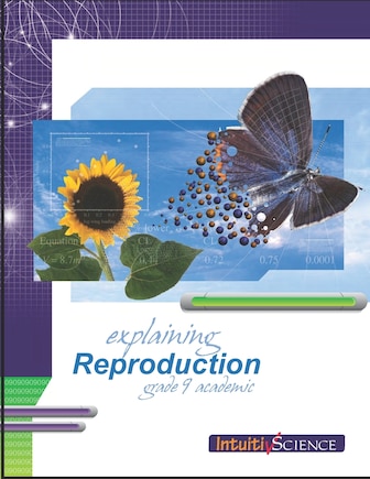 Explaining Reproduction: Student Exercises and Teachers Guide