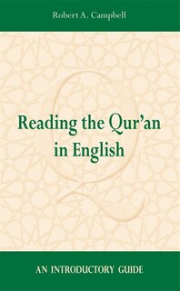 Reading the Qur'an in English
