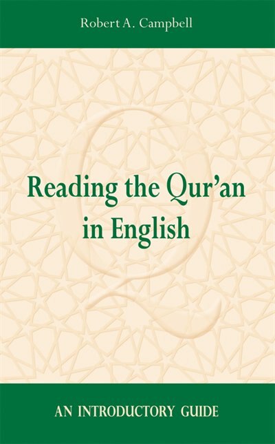 Reading the Qur'an in English